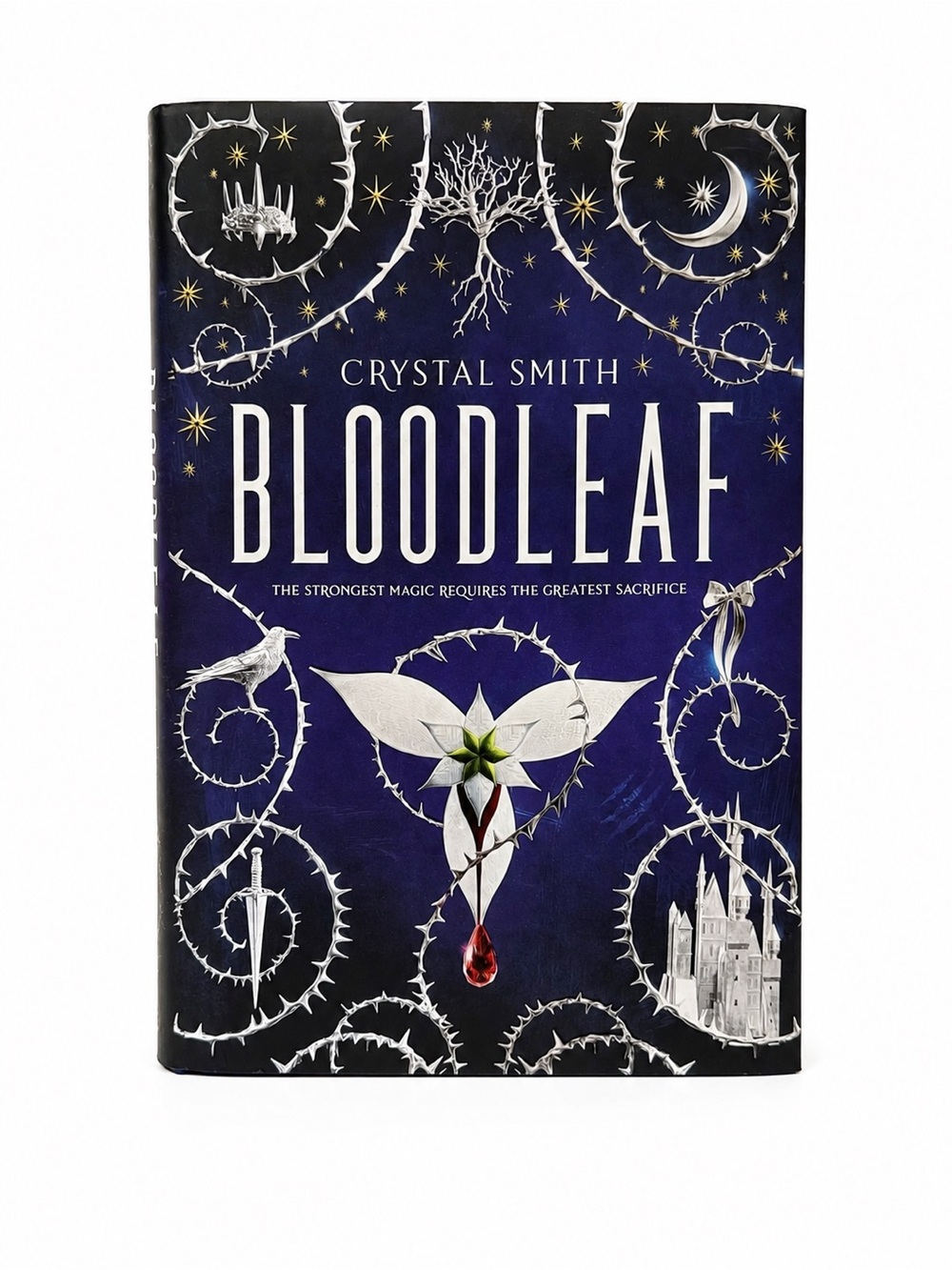 Bloodleaf by Crystal Smith Hardcover YA Dark Fantasy